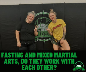 Fasting and Mixed Martial Arts, Do They Work With Each Other?